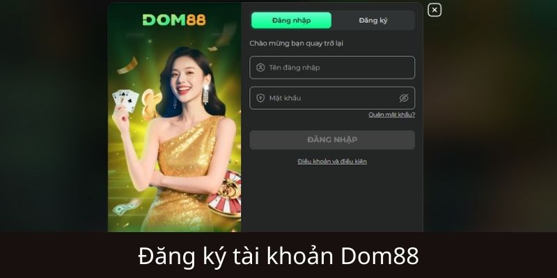 Hướng dẫn tham gia nhà cái Dom88 cho người mới